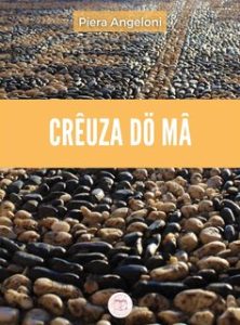 Piera Angeloni – Il vigile Genio indaga Vol. 2. Crêuza dö mâ (2021)