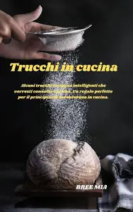 Bree Mia – Trucchi in cucina (2024)