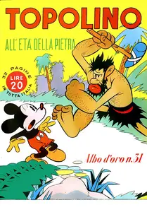 Albo D’Oro – Volume 31 – Topolino All’eta Della Pietra