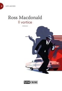 Ross MacDonald – Il vortice (2022)