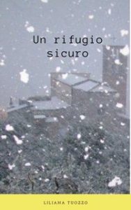 Liliana Tuozzo – Un rifugio sicuro (2023)