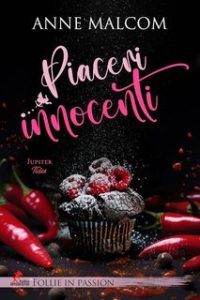 Anne Malcom – Piaceri innocenti (2024)