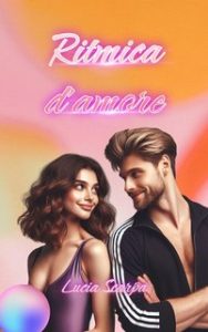 Lucia Scarpa – Ritmica d’amore (2024)
