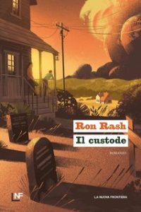 Ron Rash – Il custode (2024)