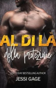Jessi Gage – Al di là Vol. 2. Al di là della protezione (2024)