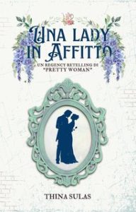 Thina Sulas – Una Lady in affitto (2024) Thina Sulas – Una Lady in affitto (2024)