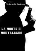Valerio Di Stefano - La morte di Montalbano (2024)