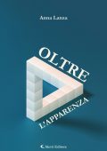 Anna Lanza - Oltre l'apparenza (2023)