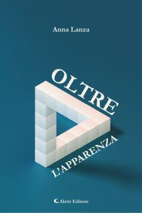 Anna Lanza – Oltre l’apparenza (2023)