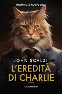 John Scalzi – L’eredità di Charlie (2024)