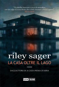 Riley Sager – La casa oltre il lago (2024)