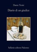 Dante Troisi - Diario di un giudice (2012)