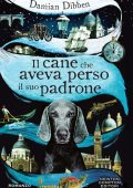 Damian Dibben - Il cane che aveva perso il suo padrone (2018)