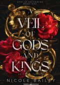 Nicole Bailey - A Veil of Gods and Kings (2024)