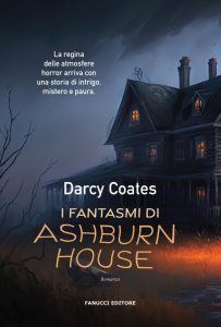 Darcy Coates – I fantasmi di Ashburn House (2023)