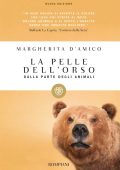 Margherita D'Amico - La pelle dell'orso (2012)
