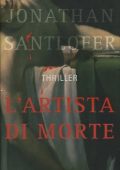 Jonathan Santlofer - L'artista di morte (2006)