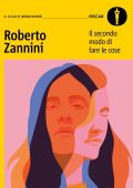 Roberto Zannini - Il secondo modo di fare le cose (2024)