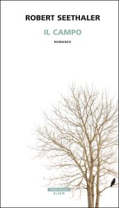Robert Seethaler – Il campo (2018)