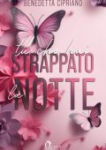 Benedetta Cipriano - Tu che hai strappato la notte (2024)