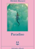 Michele Masneri - Paradiso (2024)