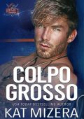 Kat Mizera - Colpo grosso (2024)