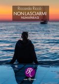 Riccarda Riccò - Non lasciarmi. Numaparasi (2023)