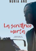 Núria Añó - La scrittrice morta (2024)