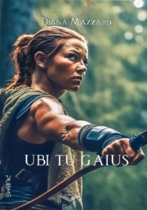 Djana Mazzaro – Ubi tu Gaius (2024)