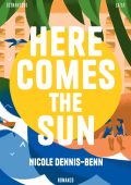 Nicole Dennis-Benn - Here Comes the Sun (2024)