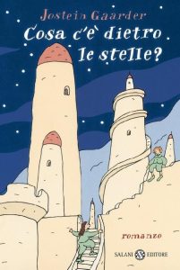 Jostein Gaarder – Cosa c’è dietro le stelle? (2011)