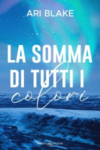 Ari Blake – La somma di tutti i colori (2024)