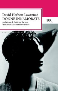 David Herbert Lawrence – Donne innamorate (2013)