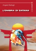 Angelo Battagli - L’ombra di Satana (2024)