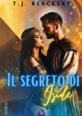 T. J. Blacksky - Il segreto di Iside (2024)