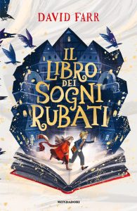David Farr – Il Libro dei Sogni Rubati (2024)