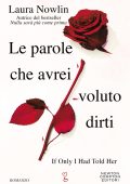 Laura Nowlin - Le parole che avrei voluto dirti (2024)