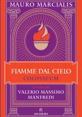 Mauro Marcialis - Fiamme dal cielo. Colosseum Vol. 3 (2024)