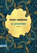 Rosie Andrews - Il leviatano (2024)