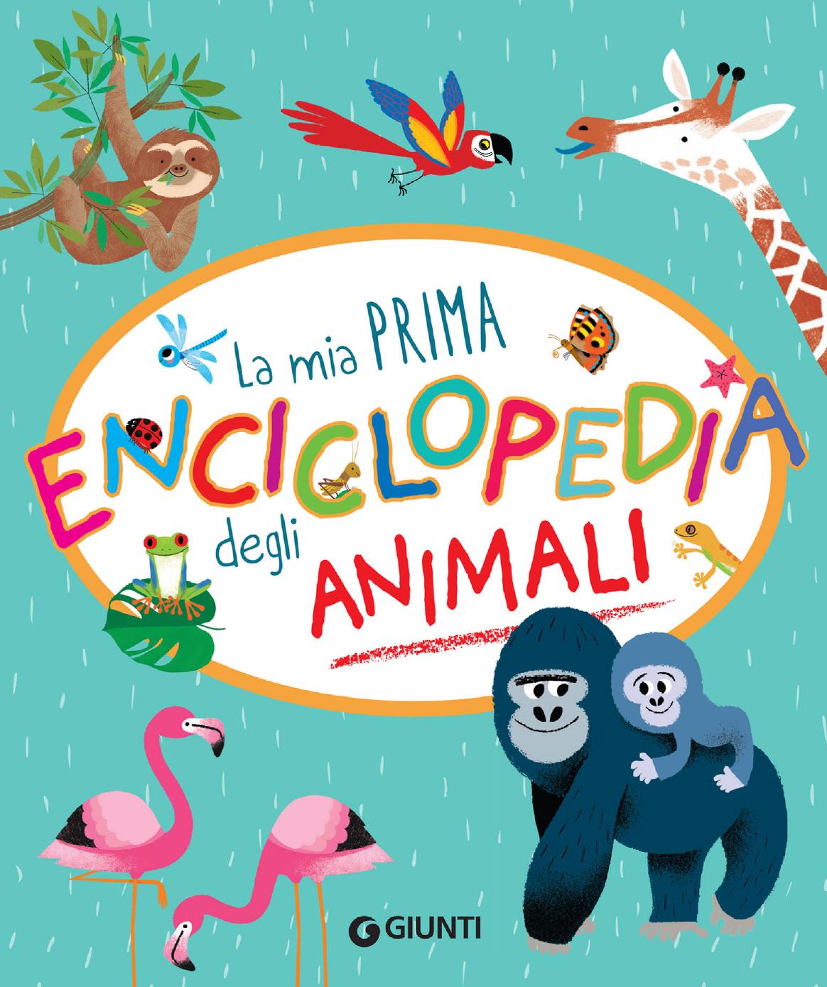 Annalisa Lay – La mia prima enciclopedia degli animali (2024)