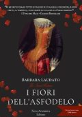 Barbara Laudato - I fiori dell'asfodelo (2024)