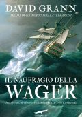 img David Grann - Il naufragio della Wager (2024)