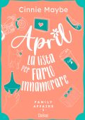 Cinnie Maybe - April. La lista per farlo innamorare (2024)