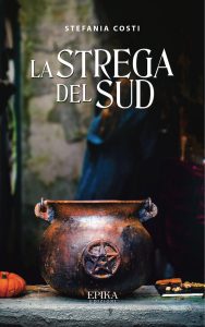 Stefania Costi – La strega del Sud (2024)
