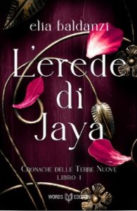 Elia Baldanzi – L’Erede di Jaya (2024)