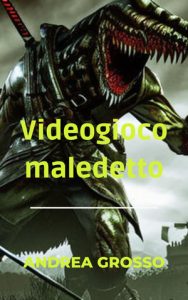 Andrea Grosso – Il videogioco maledetto (2024)