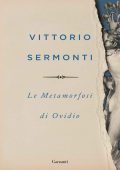Vittorio Sermonti - Le metamorfosi di Ovidio (2024) EPUB