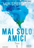 Mia Sheridan - Mai solo amici. Travis (2024)