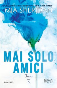 Mia Sheridan – Mai solo amici. Travis (2024)