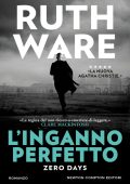 Ruth Ware - L'inganno perfetto. Zero Days (2024)